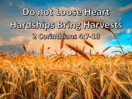 Do not Lose Heart